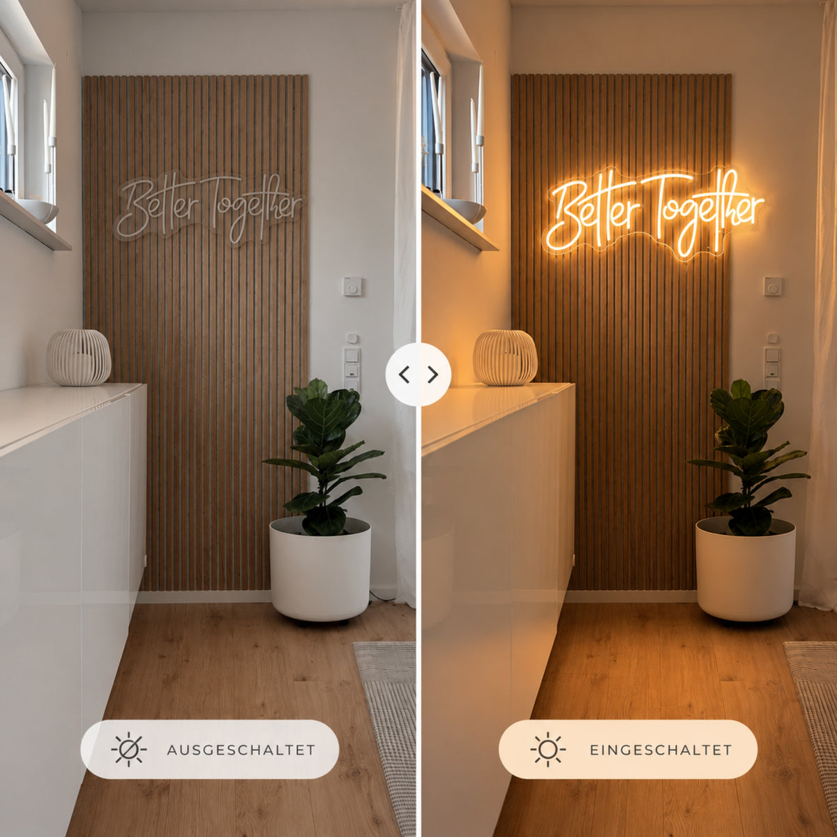"Better Together" - LED Schriftzug